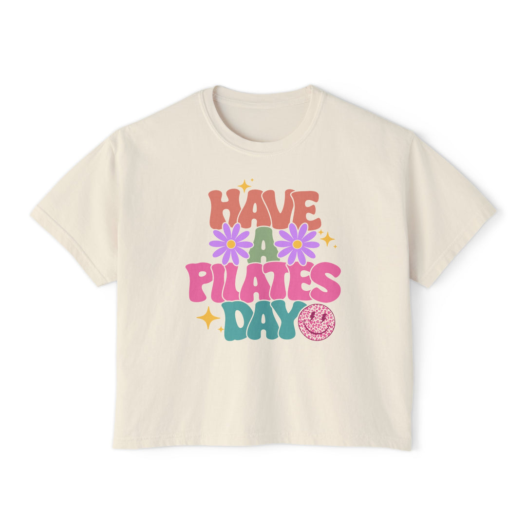 Have A Pilates Day Boxy Crop Tee