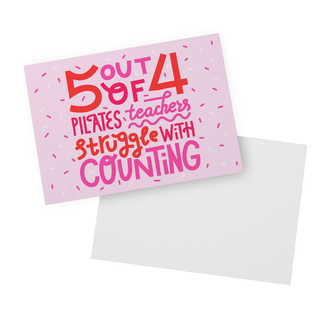 5 out of 4 Pilates Teachers Notecard