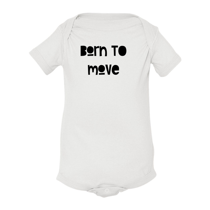 Born To Move Infant Onsie