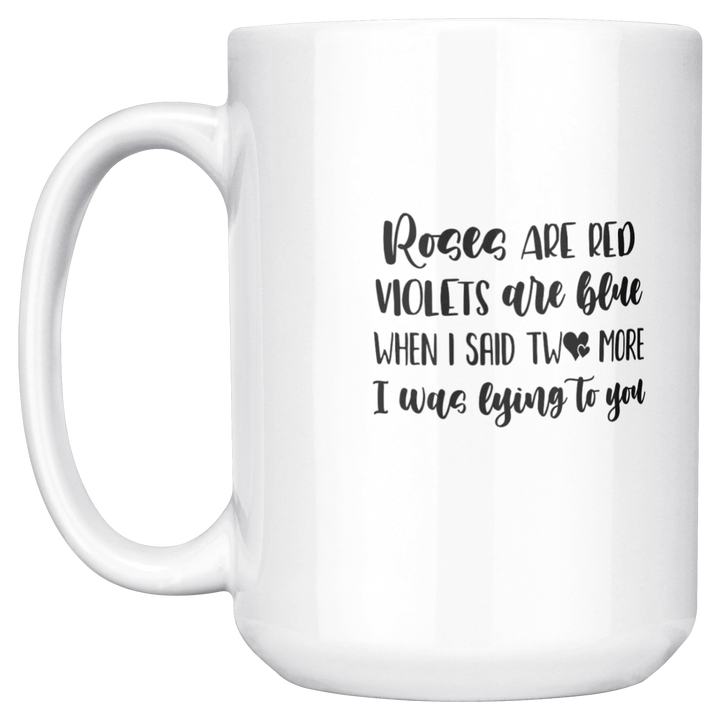 Lying_To_You_Coffee_Mug_15ozWhiteMugMainLH_Mockup.png