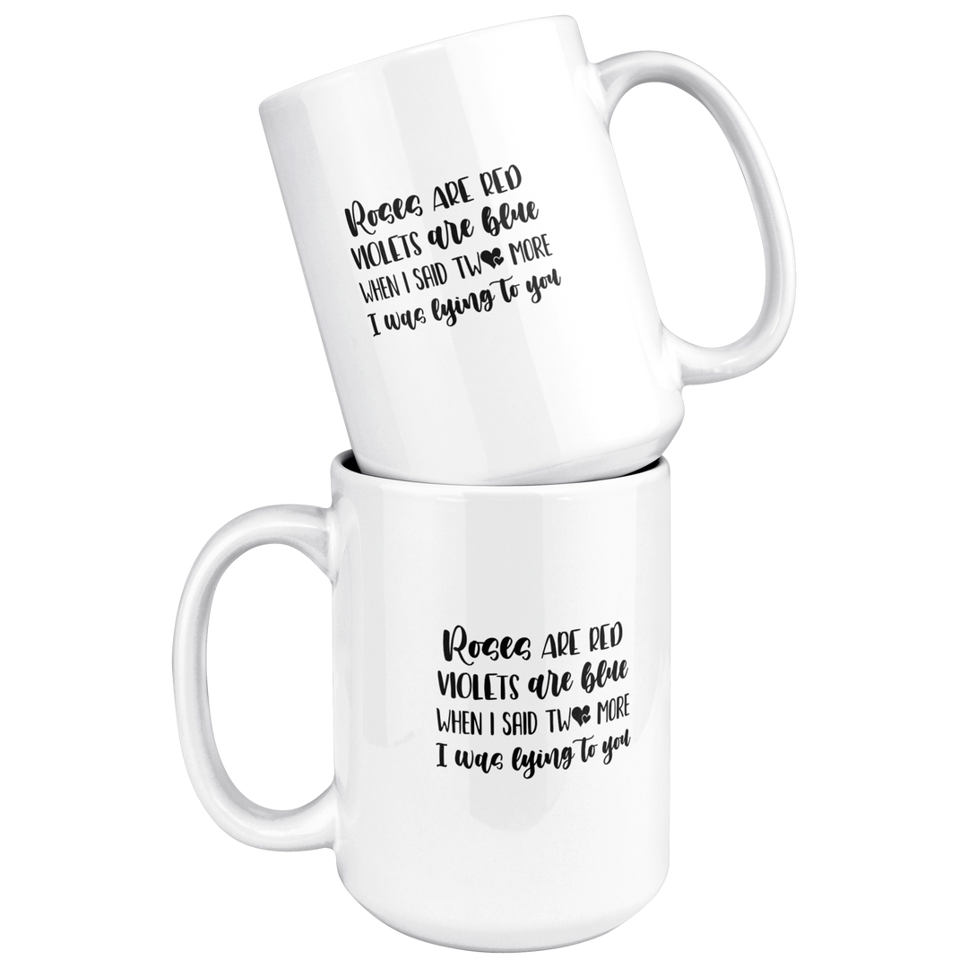 Lying_To_You_Coffee_Mug_15ozWhiteMugStacked_Mockup.png