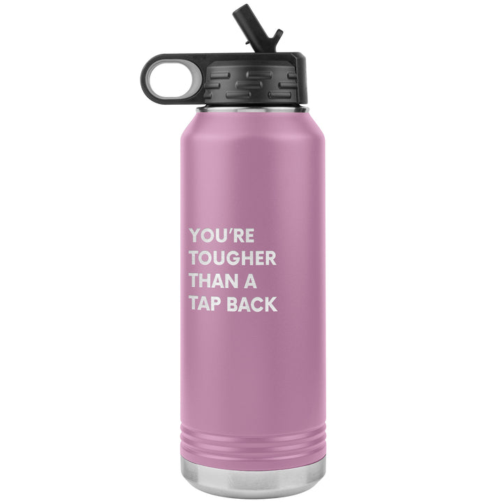 Tougher Than A Tap Back