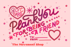 The Movement Shop Gift Card