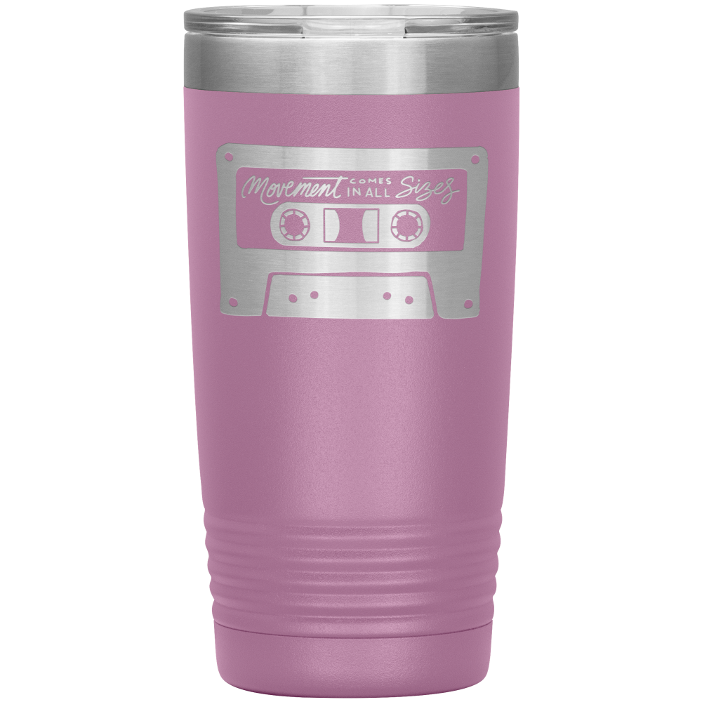 Purple 20oz tumbler that says "movement comes in all sizes" on one side