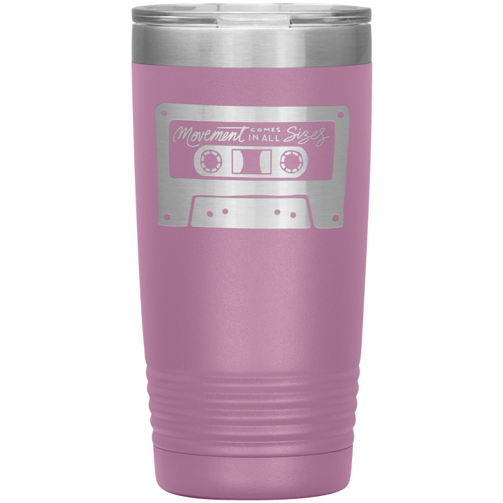 Purple 20oz tumbler that says "movement comes in all sizes" on one side