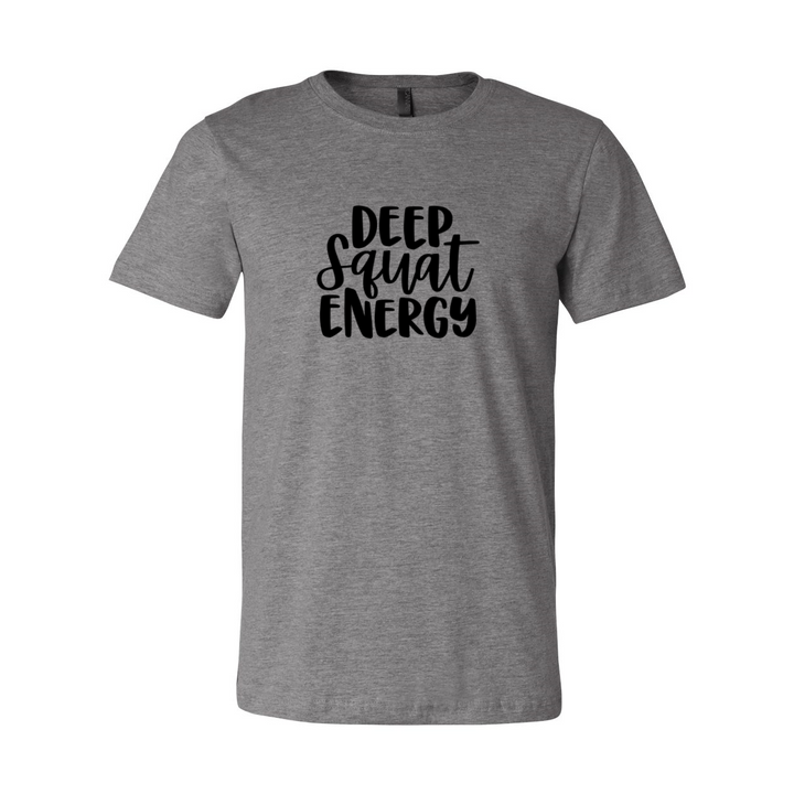Deep Squat Energy T-Shirt