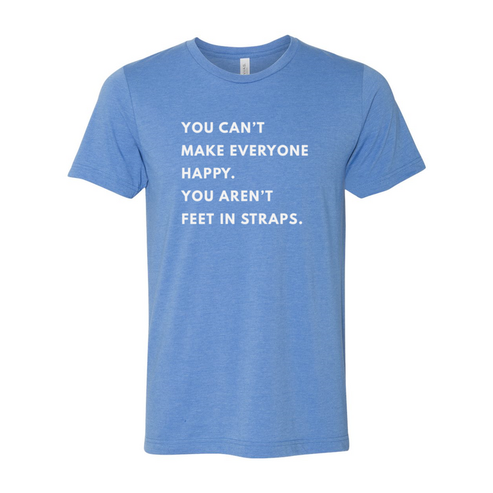 The OG Can't Make Everyone Happy T-Shirt