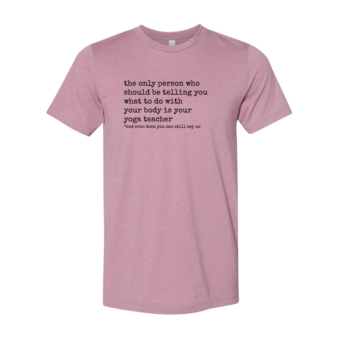 Yoga Body Autonomy T-Shirt