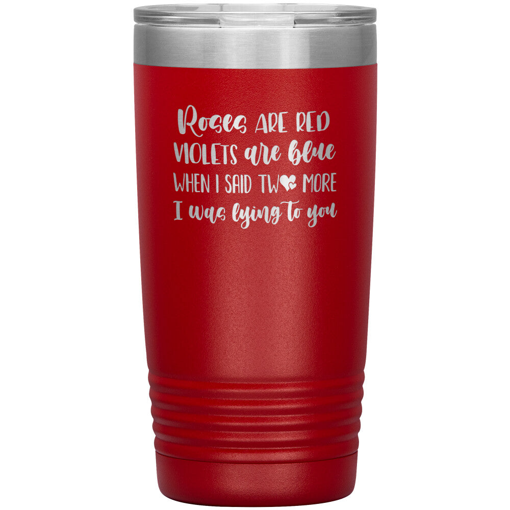 Lying To You Travel Tumbler