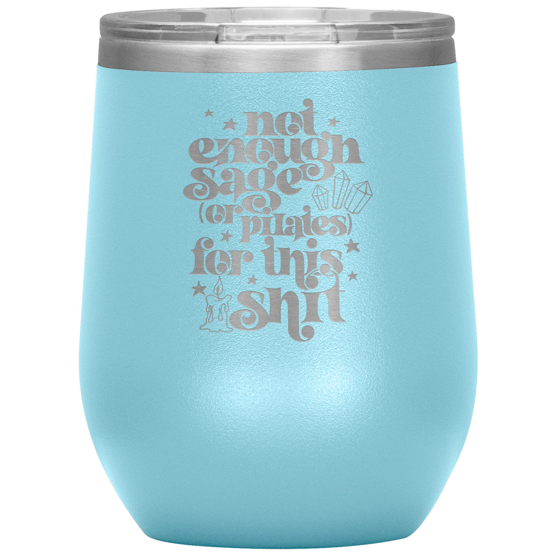 Sage + Pilates  Wine Insulated Tumbler