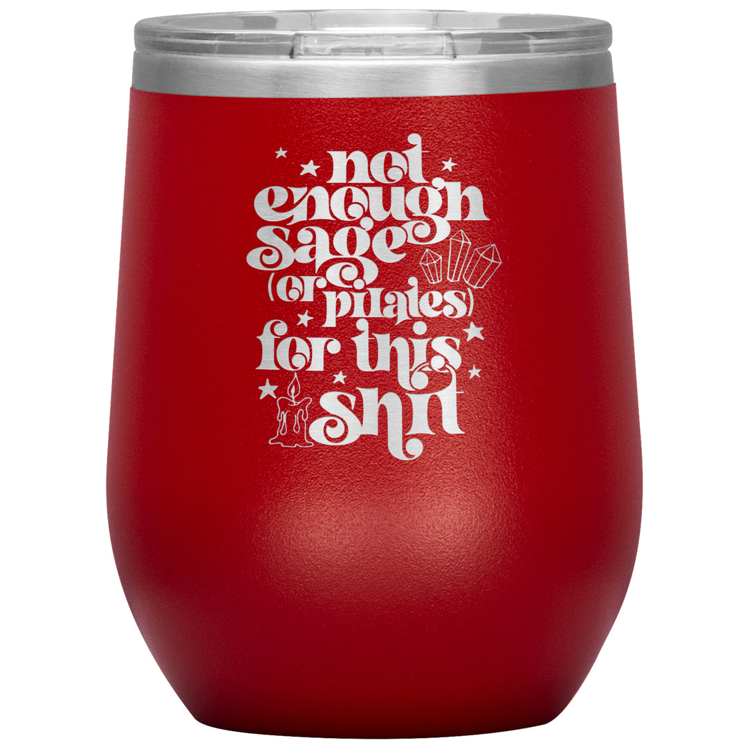 Sage + Pilates  Wine Insulated Tumbler