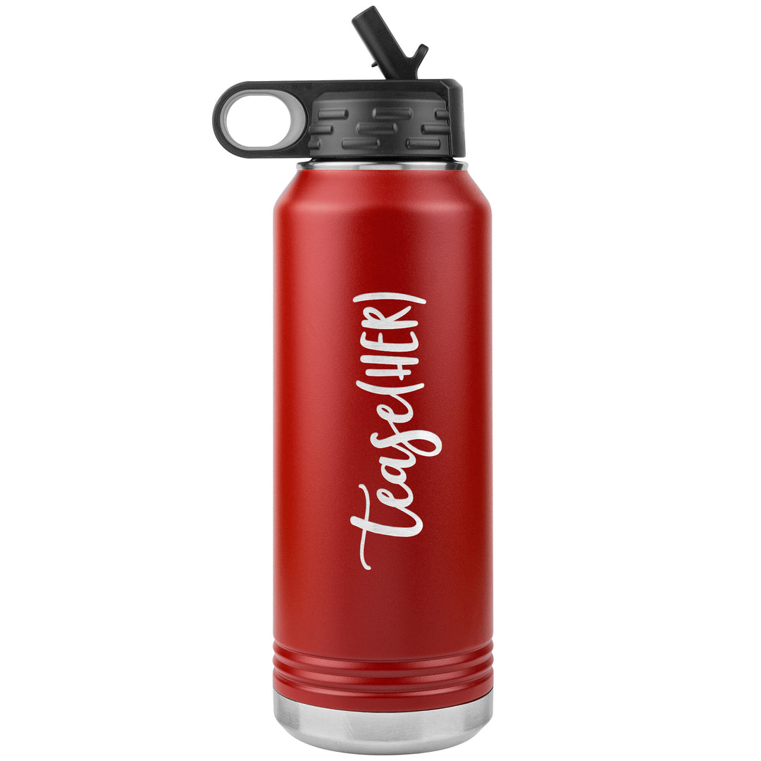 Tease(her) Waterbottle