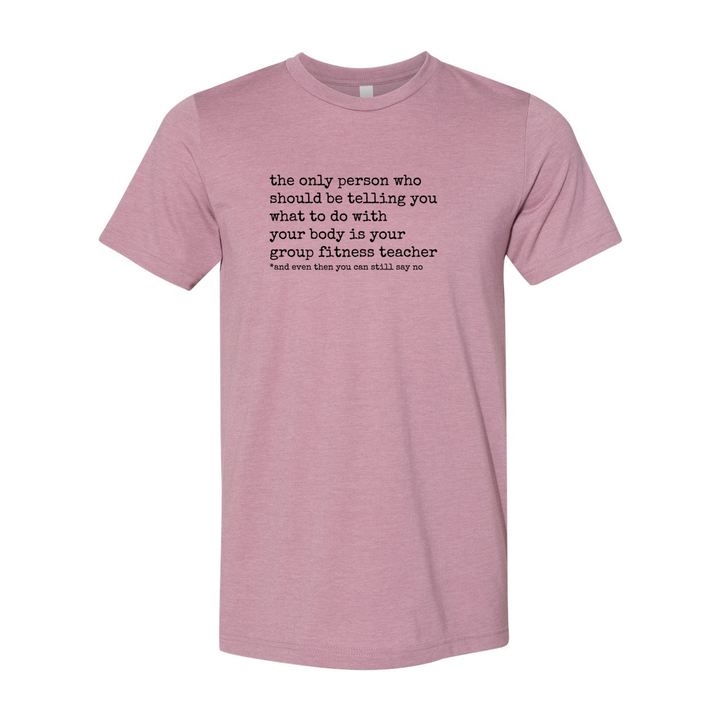 Group Fitness Body Autonomy T-Shirt
