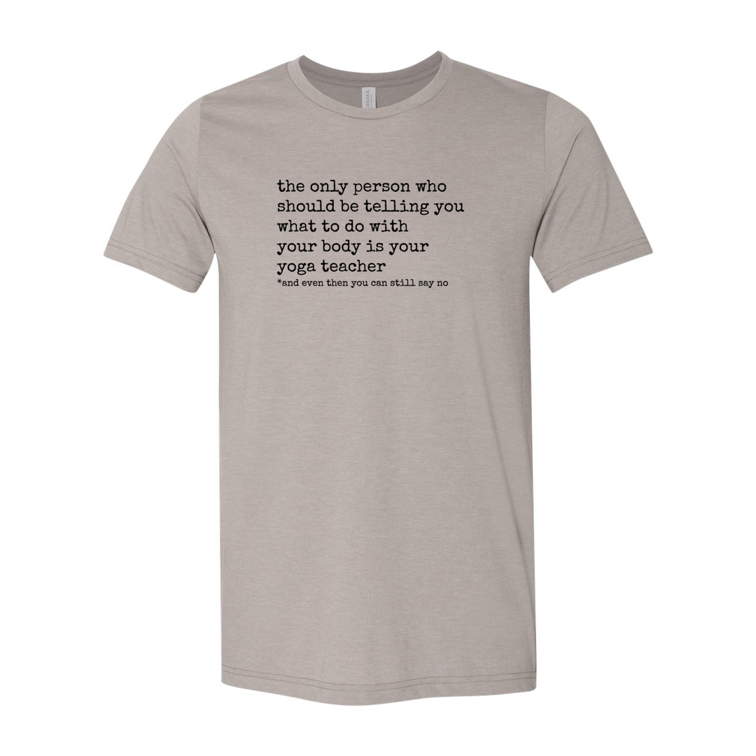 Yoga Body Autonomy T-Shirt