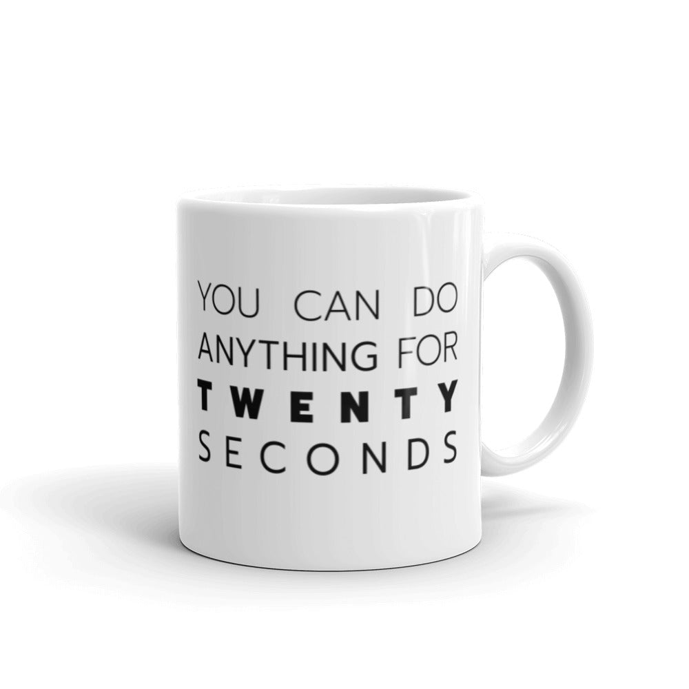 You Can Do Anything For 20 Seconds...