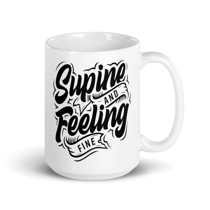 Supine and Feeling Fine