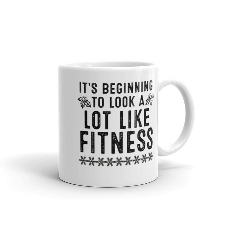 Look A Lot Like Fitness Mug