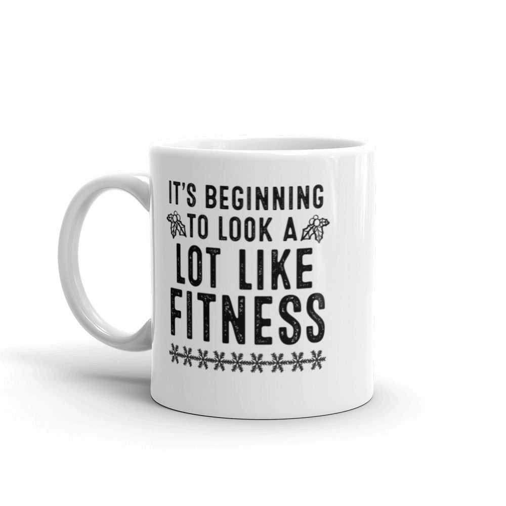 Look A Lot Like Fitness Mug