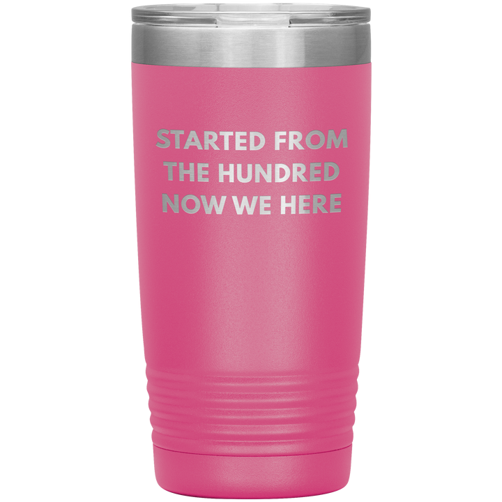 The Hundred Tumbler