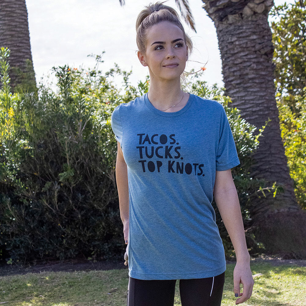 Tacos, Tucks, Top Knots T-Shirt