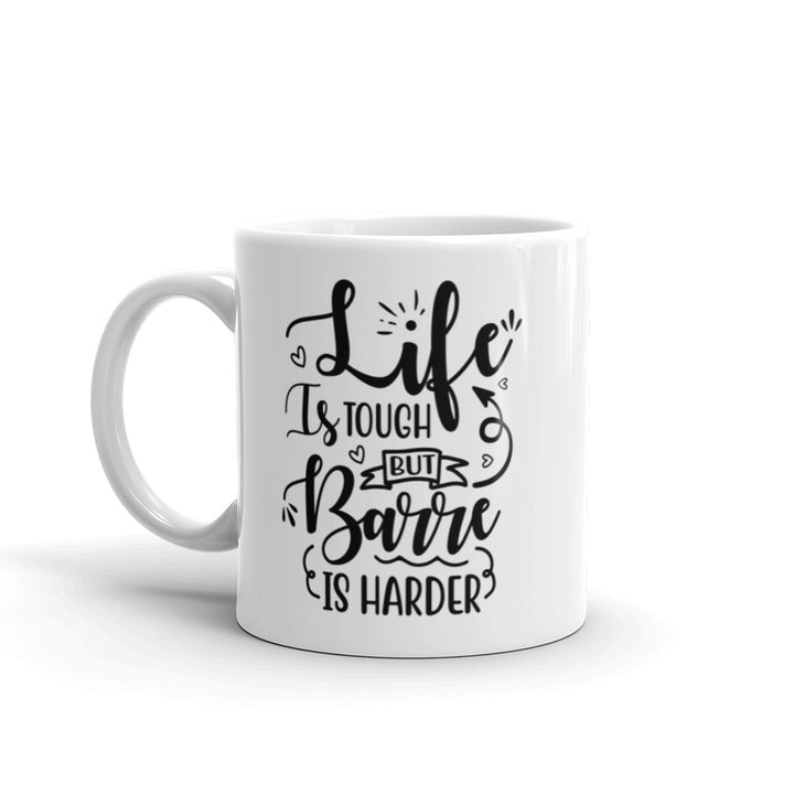 Barre is harder Mug