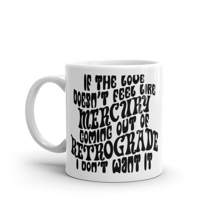 Mercury Retrograde Mug