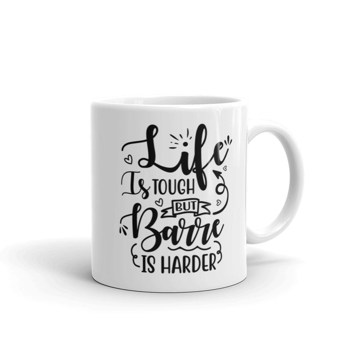 Barre is harder Mug