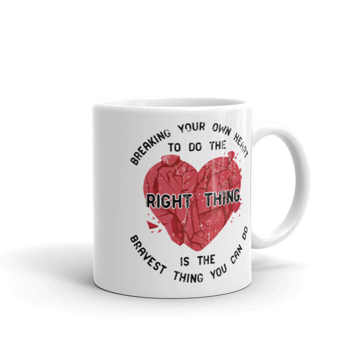Bravest Thing Mug