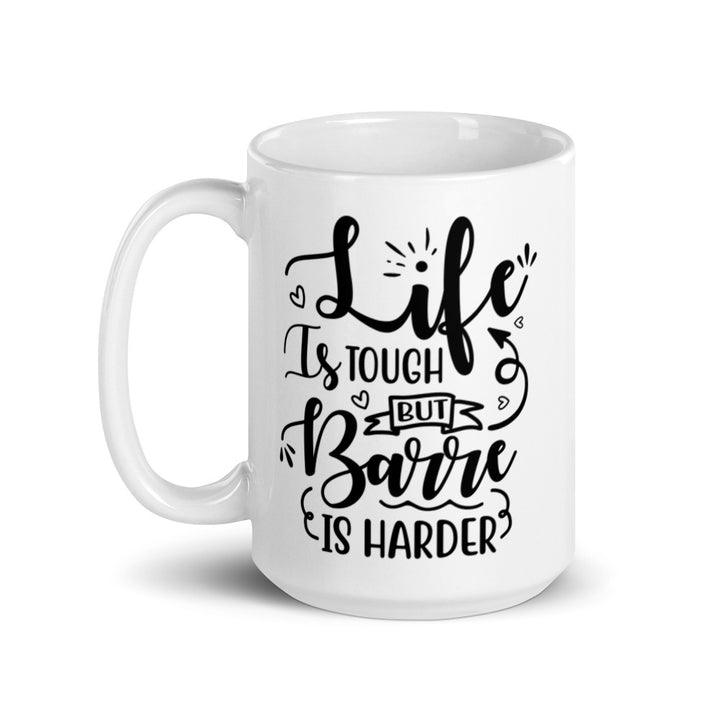 Barre is harder Mug
