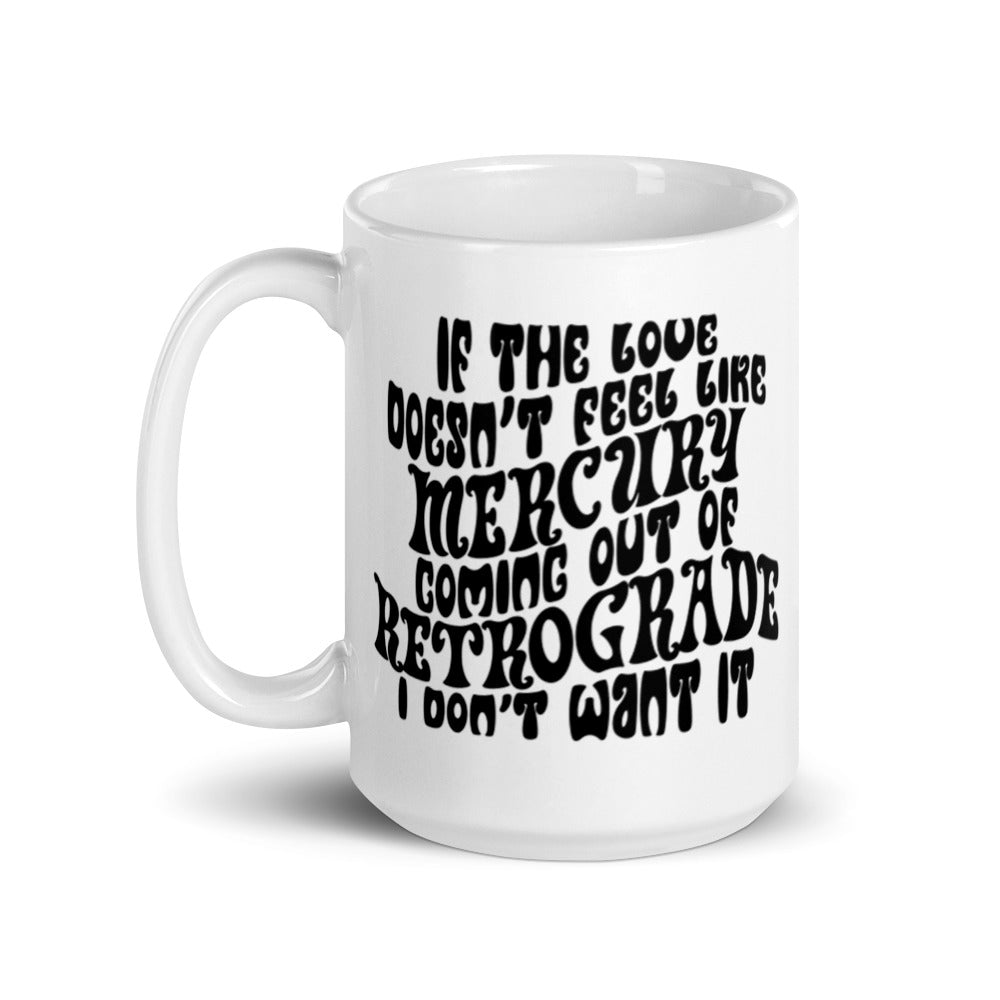 Mercury Retrograde Mug
