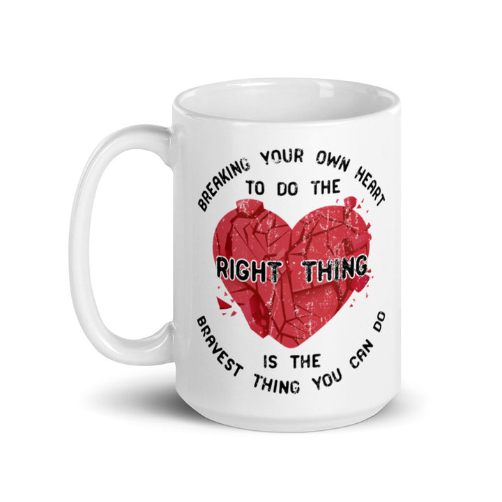 Bravest Thing Mug