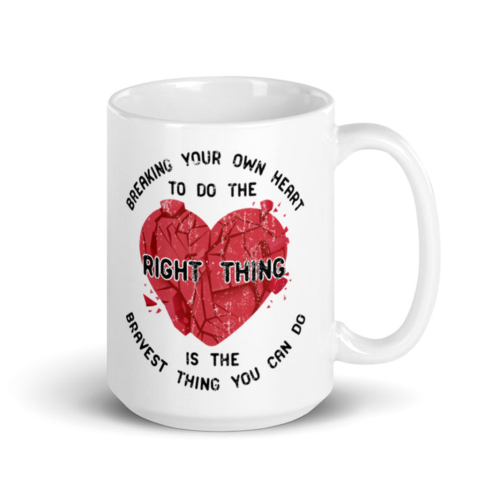 Bravest Thing Mug