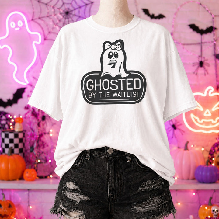 Ghosted By The Waitlist Boyfriend Tee