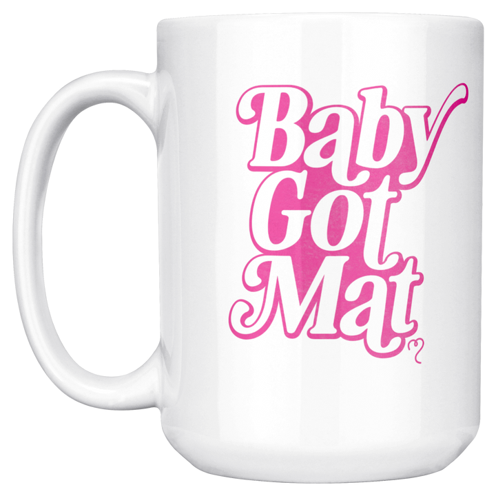 Baby_Got_Mat_15ozWhiteMugMainLH_Mockup.png_15429570