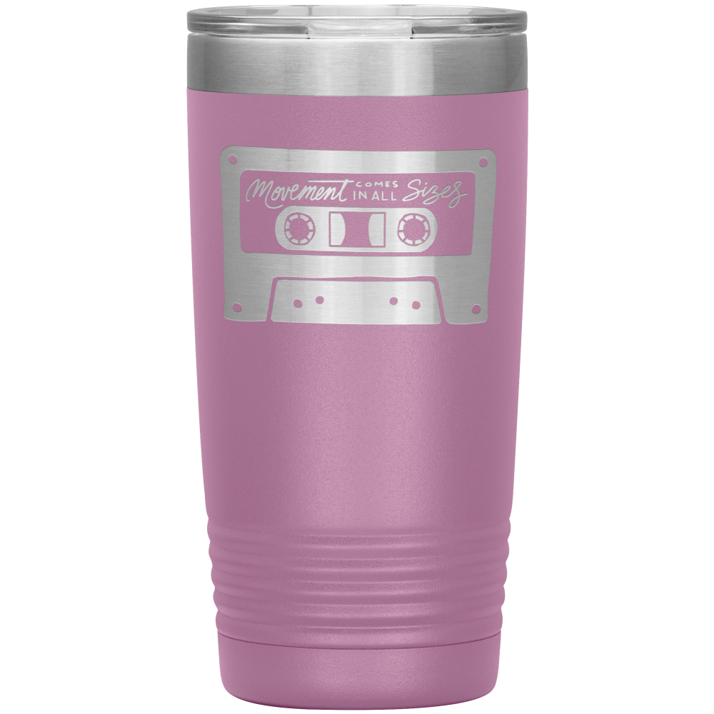 Purple 20oz tumbler that says "movement comes in all sizes" on one side 