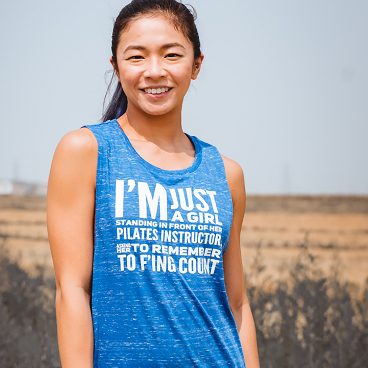 Just A Girl (Pilates) Muscle Tank