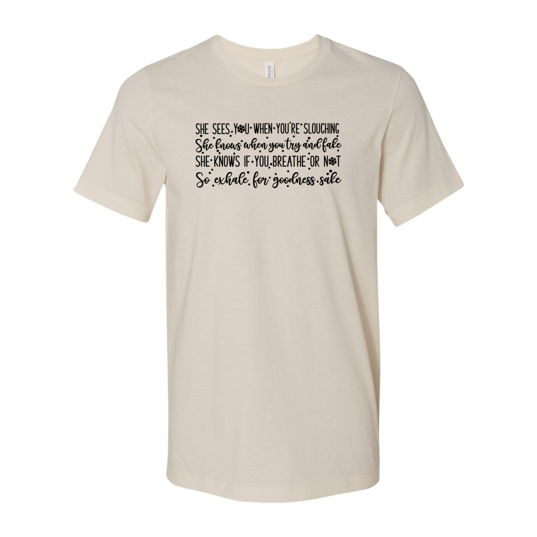 Better Watch Out Unisex T-Shirt