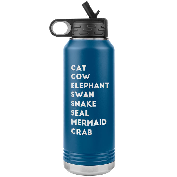 Blue 32oz with a listing of Pilates Animals exercises on one side: Cat, Cow, Elephant, Swan, Snake, Seal, Mermaid, Crab.
