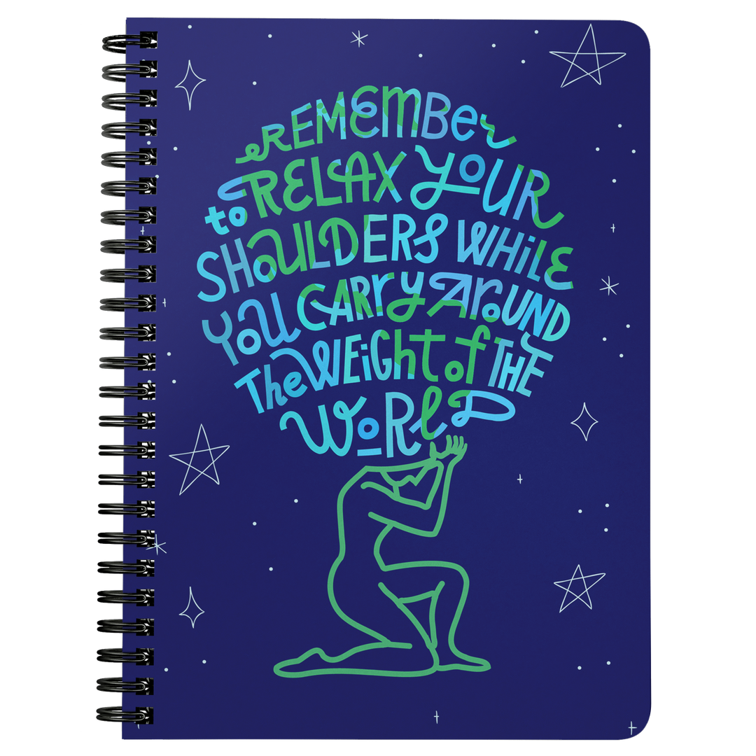 Relax Your Shoulders Spirlbound Notebook