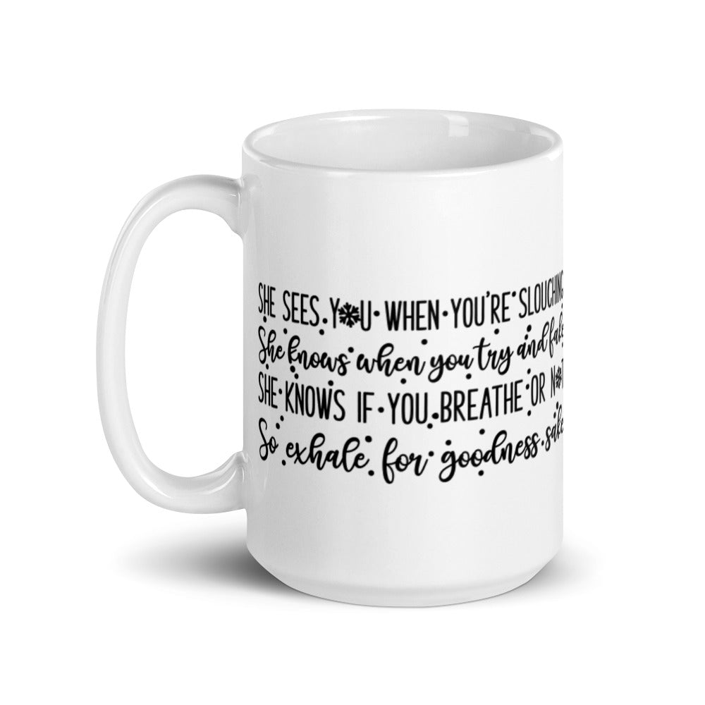 Better Watch Out Mug