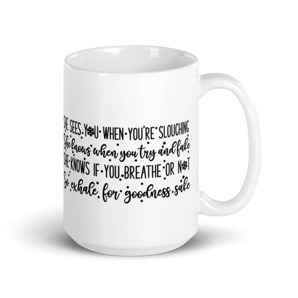 Better Watch Out Mug