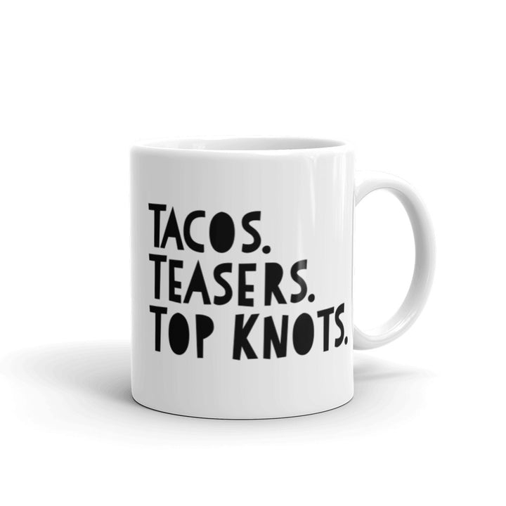 Tacos Teasers Top Knots