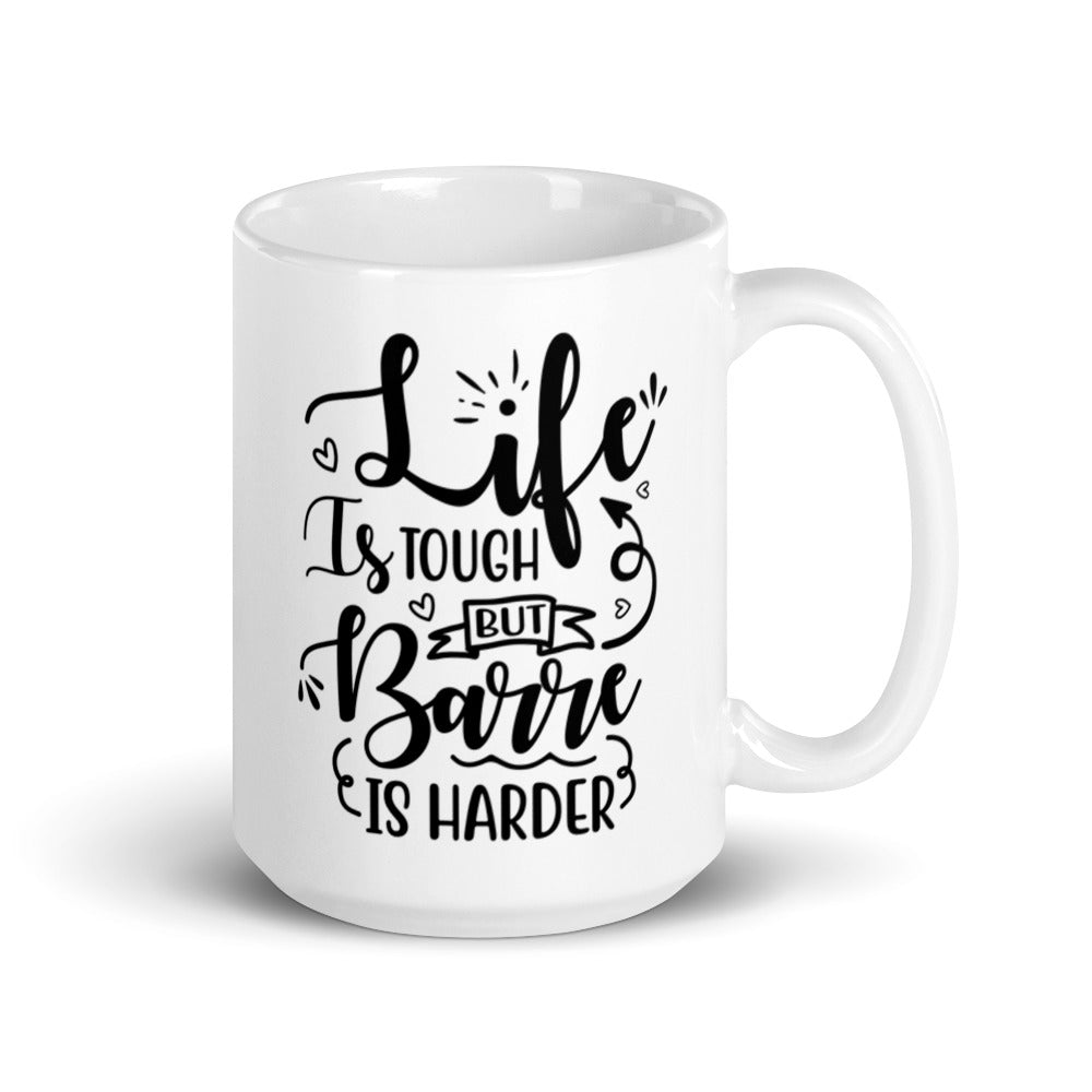 Barre is harder Mug