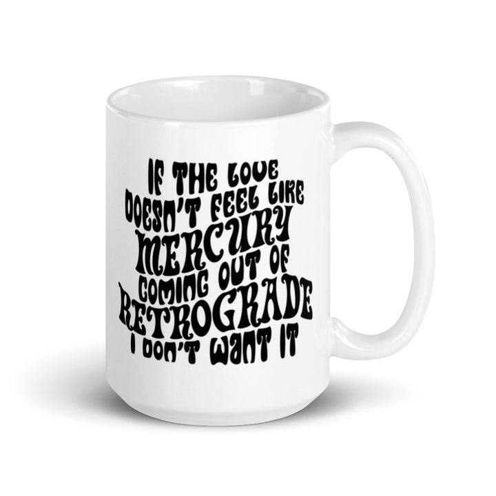 Mercury Retrograde Mug